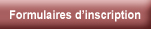 Formulaires d'inscription